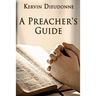 A Preacher's Guide