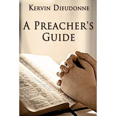 A Preacher's Guide