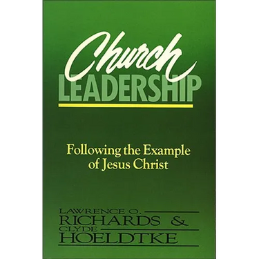 A Church Leadership: Following the Example of Jesus Christ
