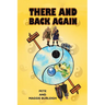 There and Back Again