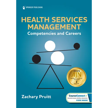 Health Services Management: Competencies and Careers