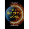 The End of the World: Climate Change and Its Anxieties
