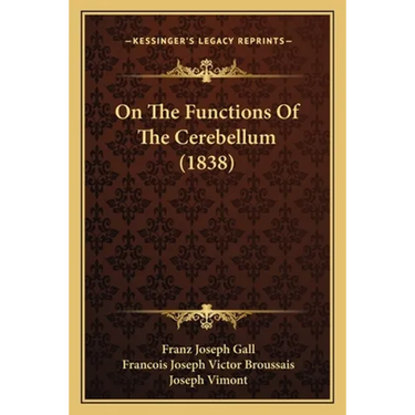 On The Functions Of The Cerebellum (1838)