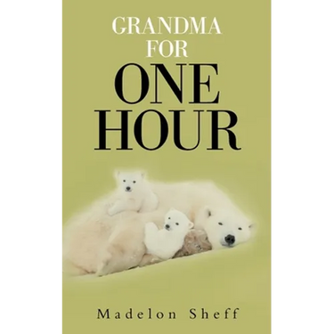 Grandma for One Hour