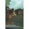 Readiness 101: Being Disaster Ready Without Becoming a Prepper