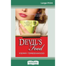 Devil's Food: A Corinna Chapman Mystery (16pt Large Print Edition)