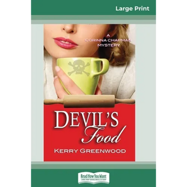 Devil's Food: A Corinna Chapman Mystery (16pt Large Print Edition)