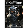 Worldship Files: Leviathan