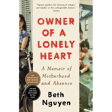 Owner of a Lonely Heart: A Memoir of Motherhood and Absence