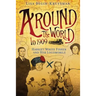 Around the World in 1909 - Harriet White Fisher and Her Locomobile