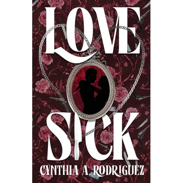 Lovesick: A Dark Romance