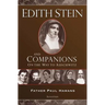 Edith Stein and Companions: On the Way to Auschwitz