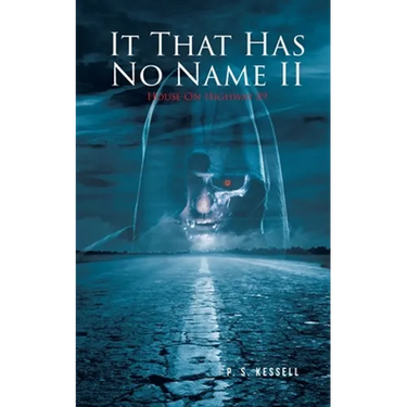 It That Has No Name II: House On Highway 89