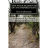 The Four Elements of An Inspired Life: Accessing Practical Wisdom