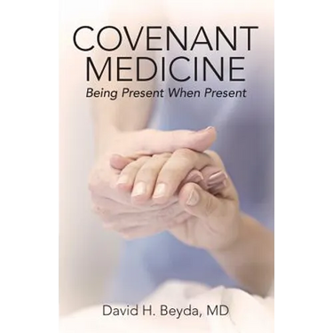 Covenant Medicine: Being Present When Present