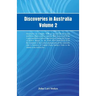 Discoveries in Australia, Volume 2 Discoveries In Australia; With An Account Of The Coasts And Rivers Discoveries In Australia; With An Account Of The