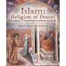 Islam: Religion of Peace?: The Violation of Natural Rights and Western Cover-Up
