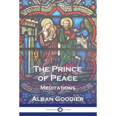 The Prince of Peace: Meditations