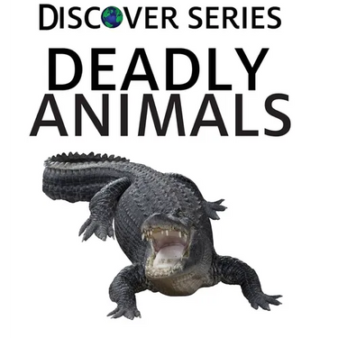 Deadly Animals