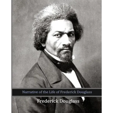 Narrative of the Life of Frederick Douglass