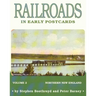 Railroads in Early Postcards