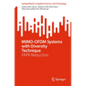 Mimo-Ofdm Systems with Diversity Technique: Papr Reduction
