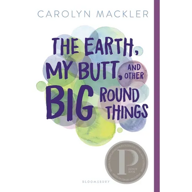 The Earth, My Butt, and Other Big Round Things