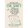 The Shift: Poetry for a New Perspective