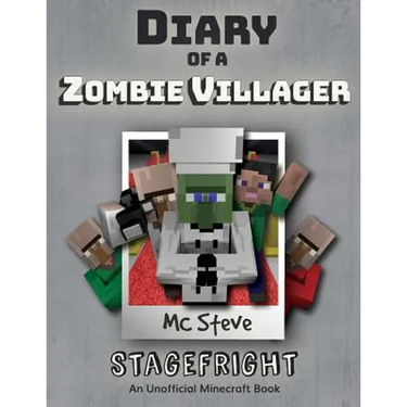 Diary of a Minecraft Zombie Villager: Book 2 - Stagefright