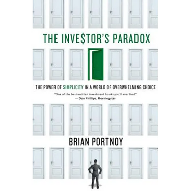 Investor's Paradox: The Power of Simplicity in a World of Overwhelming Choice