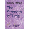 The Strength of Time