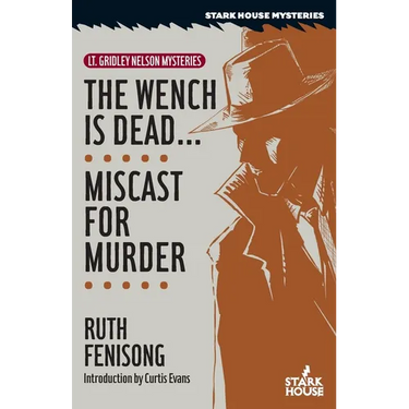 The Wench is Dead... / Miscast for Murder