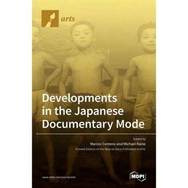 Developments in the Japanese Documentary Mode
