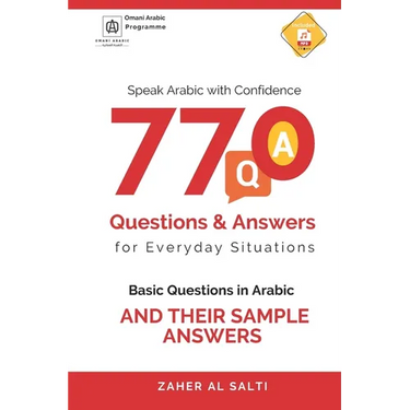 Speak Arabic with Confidence: 770 Questions and Answers for Everyday Situations: Basic Questions in Arabic and their sample answers
