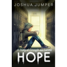 Hope: A Story of Strength and Survival