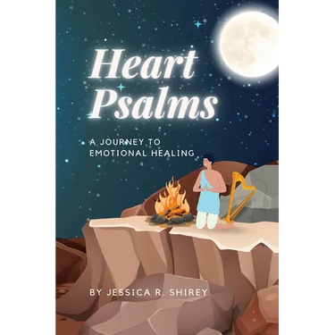 Heart Psalms: A Journey to Emotional Healing
