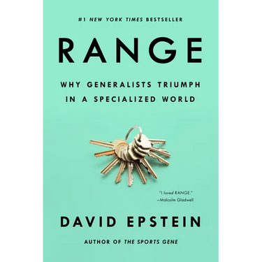 Range: Why Generalists Triumph in a Specialized World