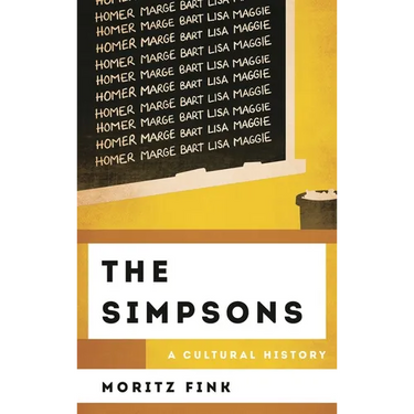 The Simpsons: A Cultural History