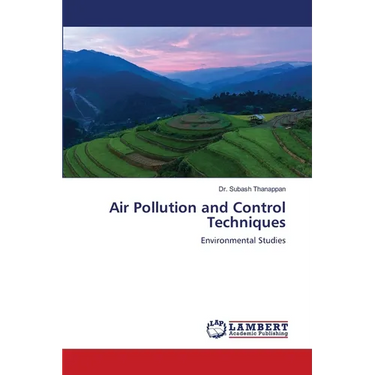 Air Pollution and Control Techniques