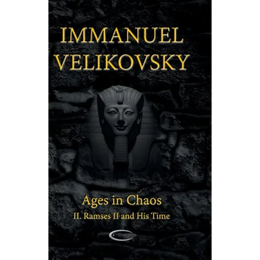Ages in Chaos II: Ramses II and His Time