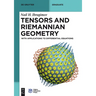 Tensors and Riemannian Geometry: With Applications to Differential Equations