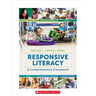 Responsive Literacy: A Comprehensive Framework
