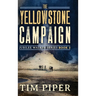 The Yellowstone Campaign
