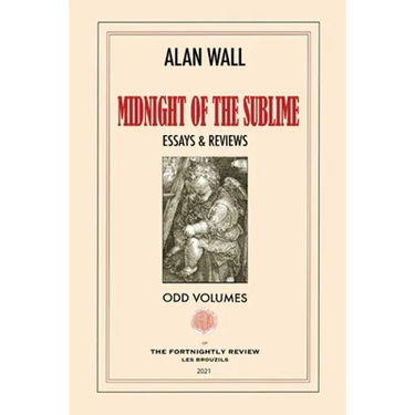 Midnight of the Sublime: Essays & Reviews