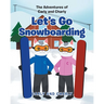 Let's Go Snowboarding
