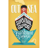Out to Sea: A Parents' Survival Guide to the Freshman Voyage