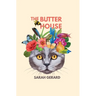 The Butter House