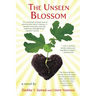 The Unseen Blossom