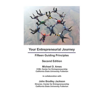 Your Entrepreneurial Journey: Fifteen Guiding Principles