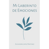 Mi Laberinto de Emociones
